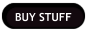 Buy Stuff